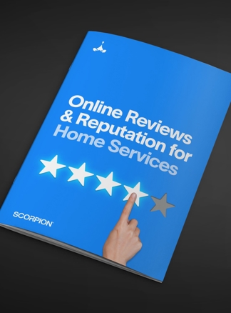 Ebook: Online Reviews & Reputation for Home Services Businesses